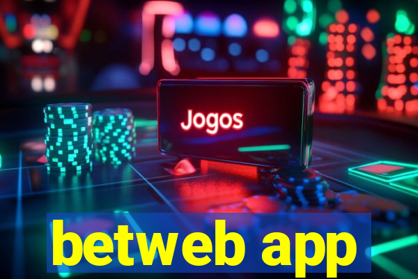 betweb app